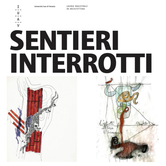 IUAV Sentieri interrotti